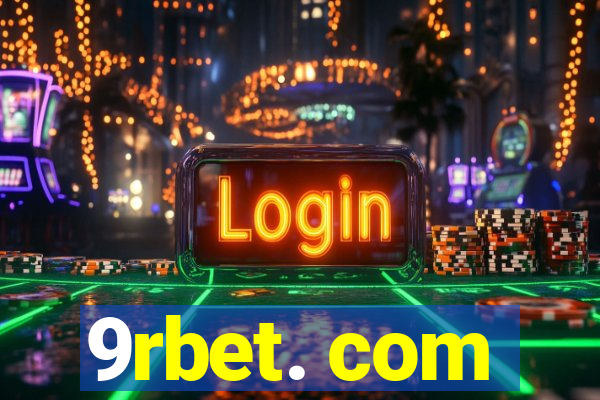 9rbet. com